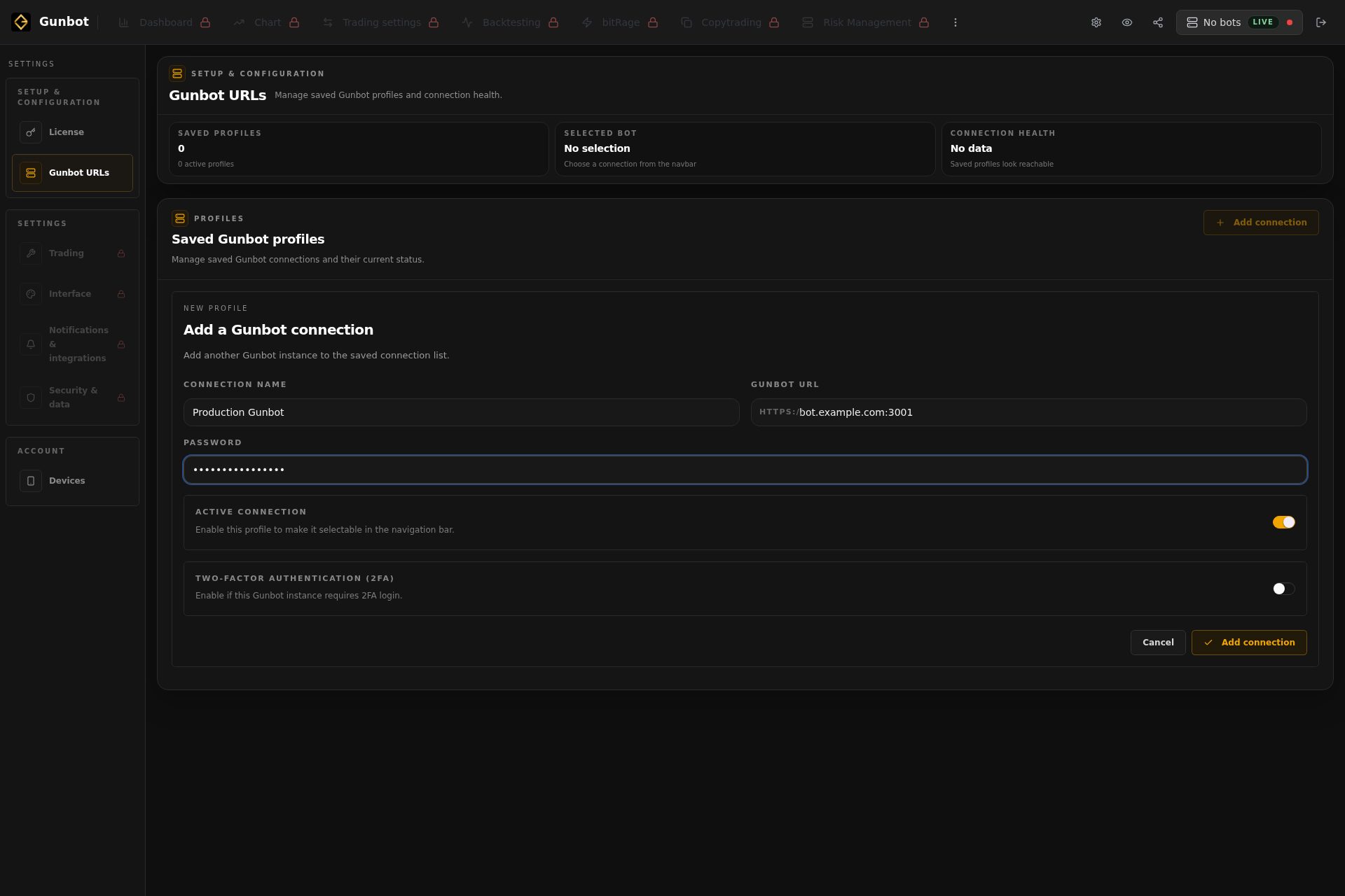 Add a Gunbot connection form Add a Gunbot connection form